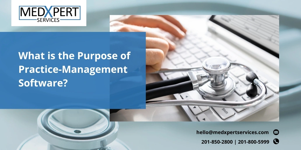 What is the Purpose of Practice-Management Software