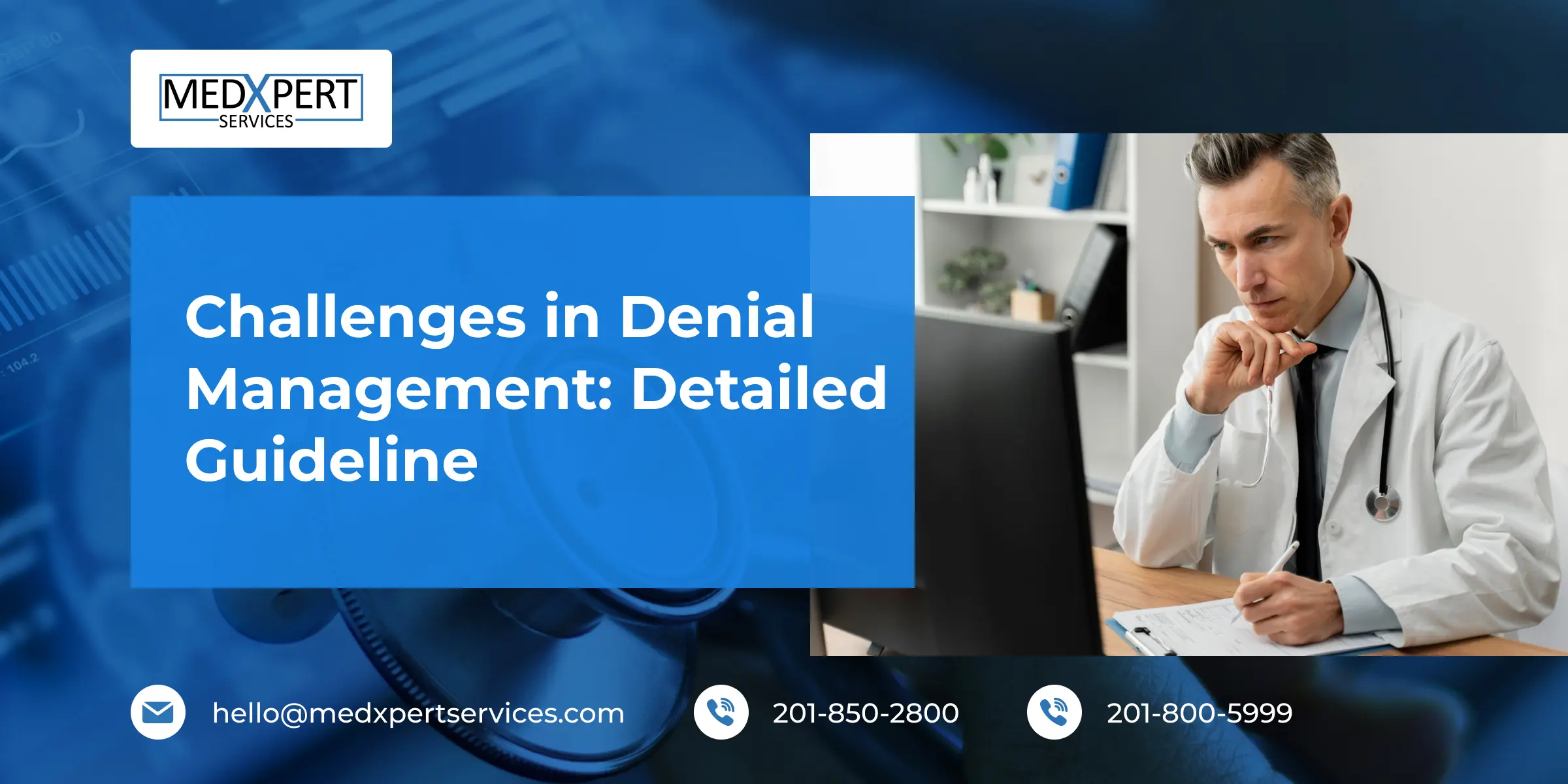 Challenges in Denial Management_ Detailed Guideline