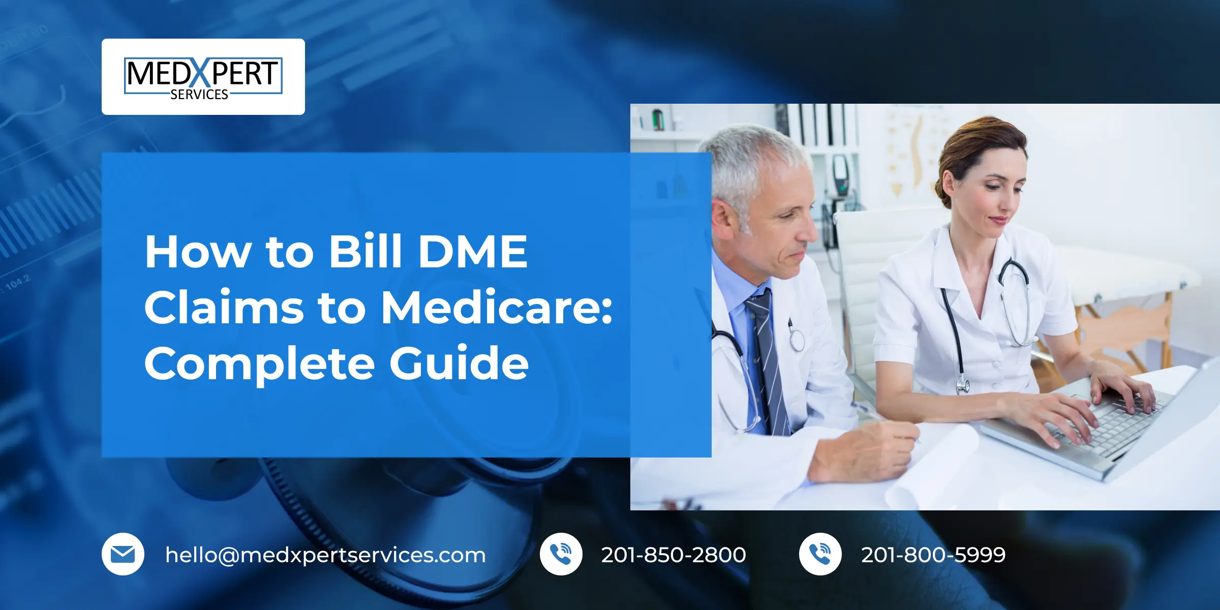 How to Bill DME Claims to Medicare_ Complete Guide