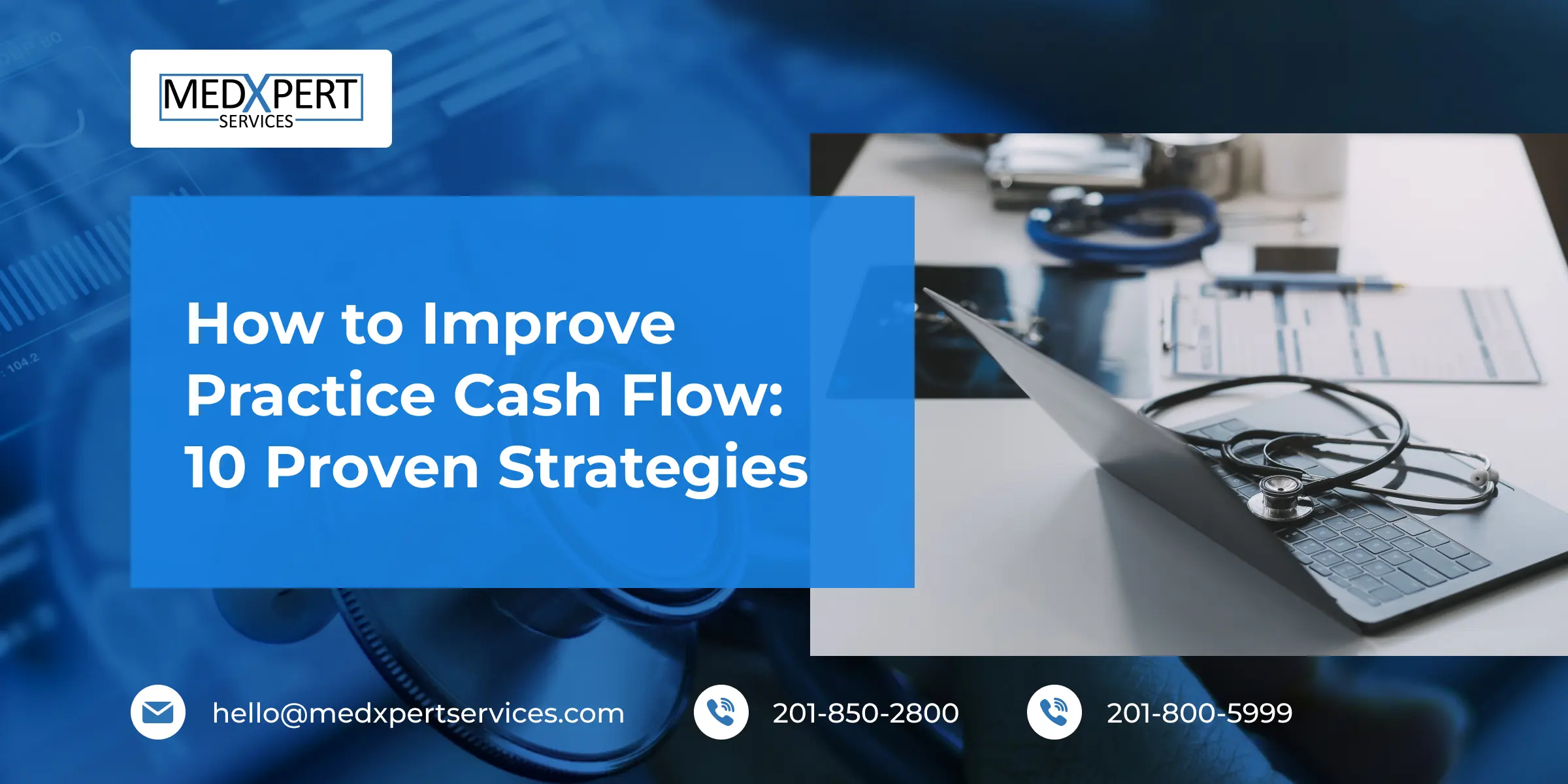 How to Improve Medical Practice Cash Flow: 10 Proven Strategies