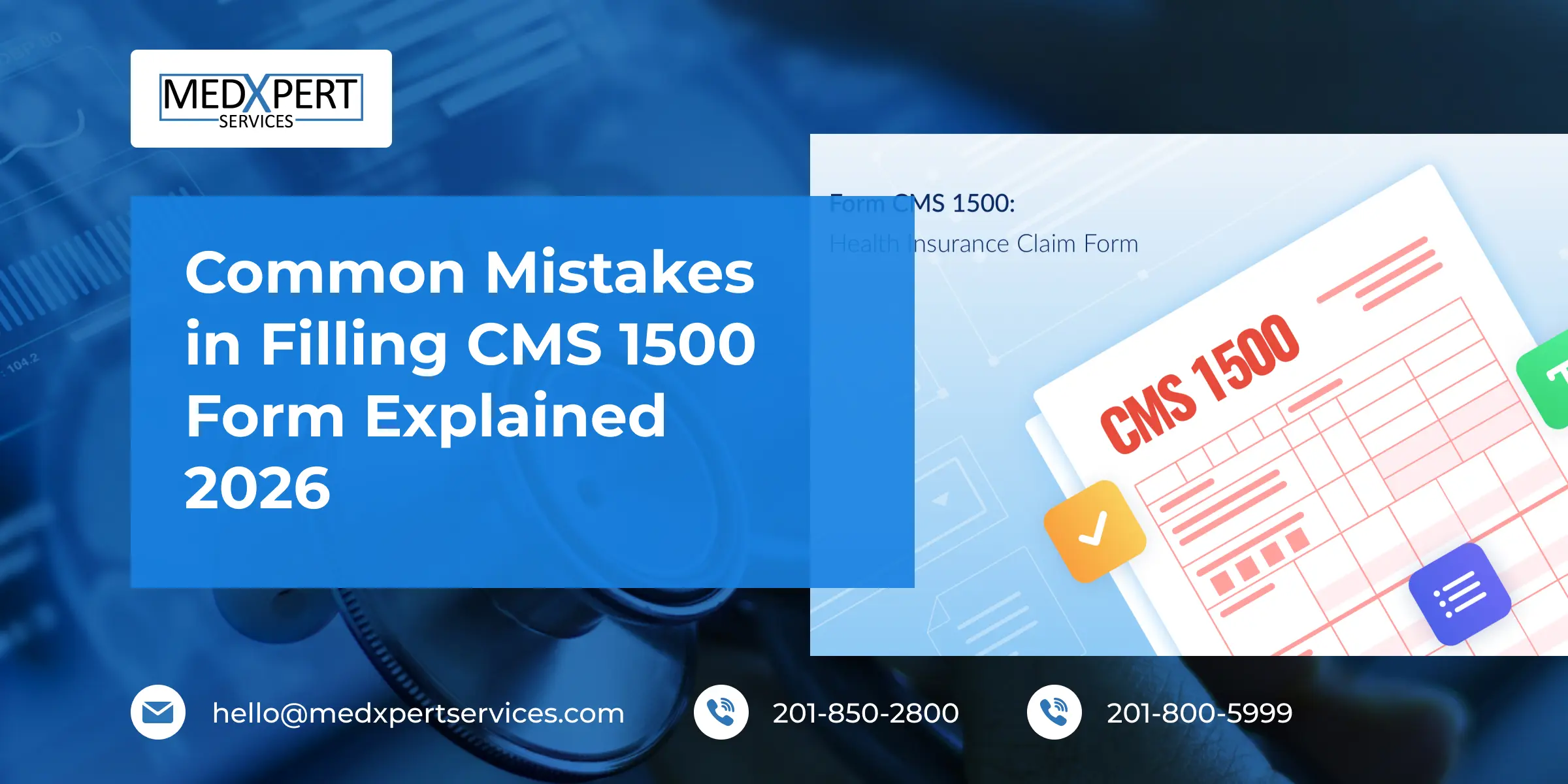 Common Mistakes in Filling CMS 1500 Form Explained 2026