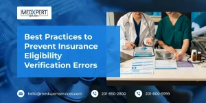 Best Practices to Prevent Insurance Eligibility Verification Errors
