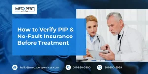 How to Verify PIP & No-Fault Insurance Before Treatment