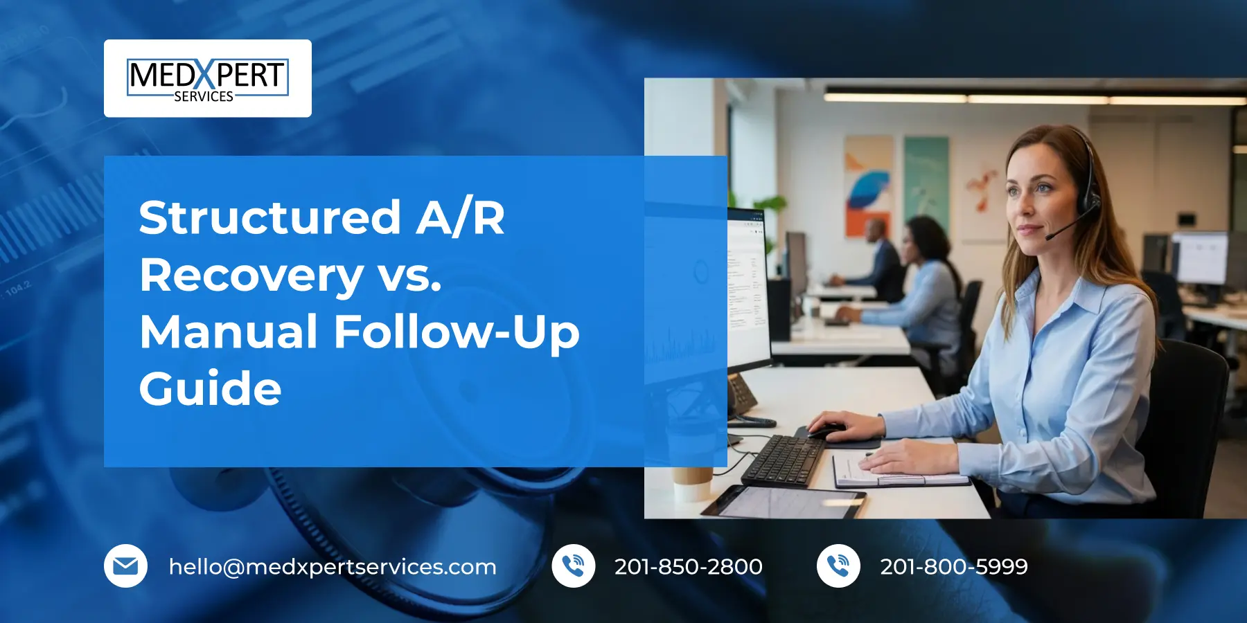 Structured A/R Recovery vs. Manual Follow-Up