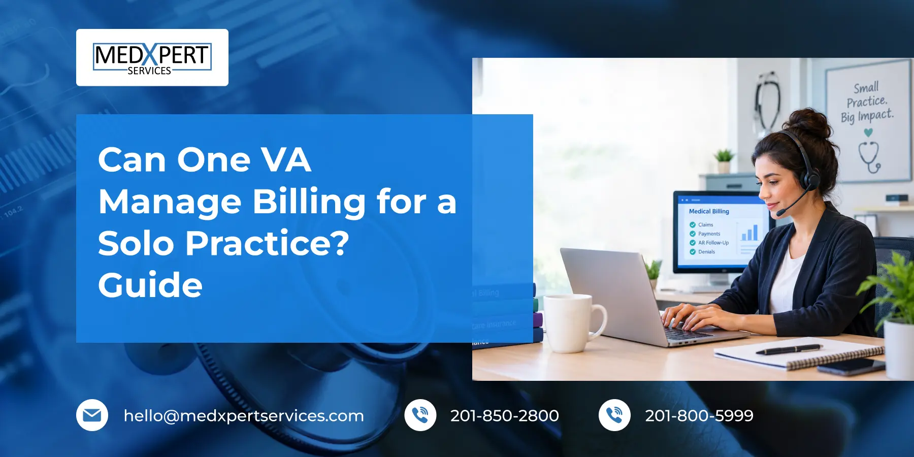 Can One VA Manage Billing for a Solo Practice Guide