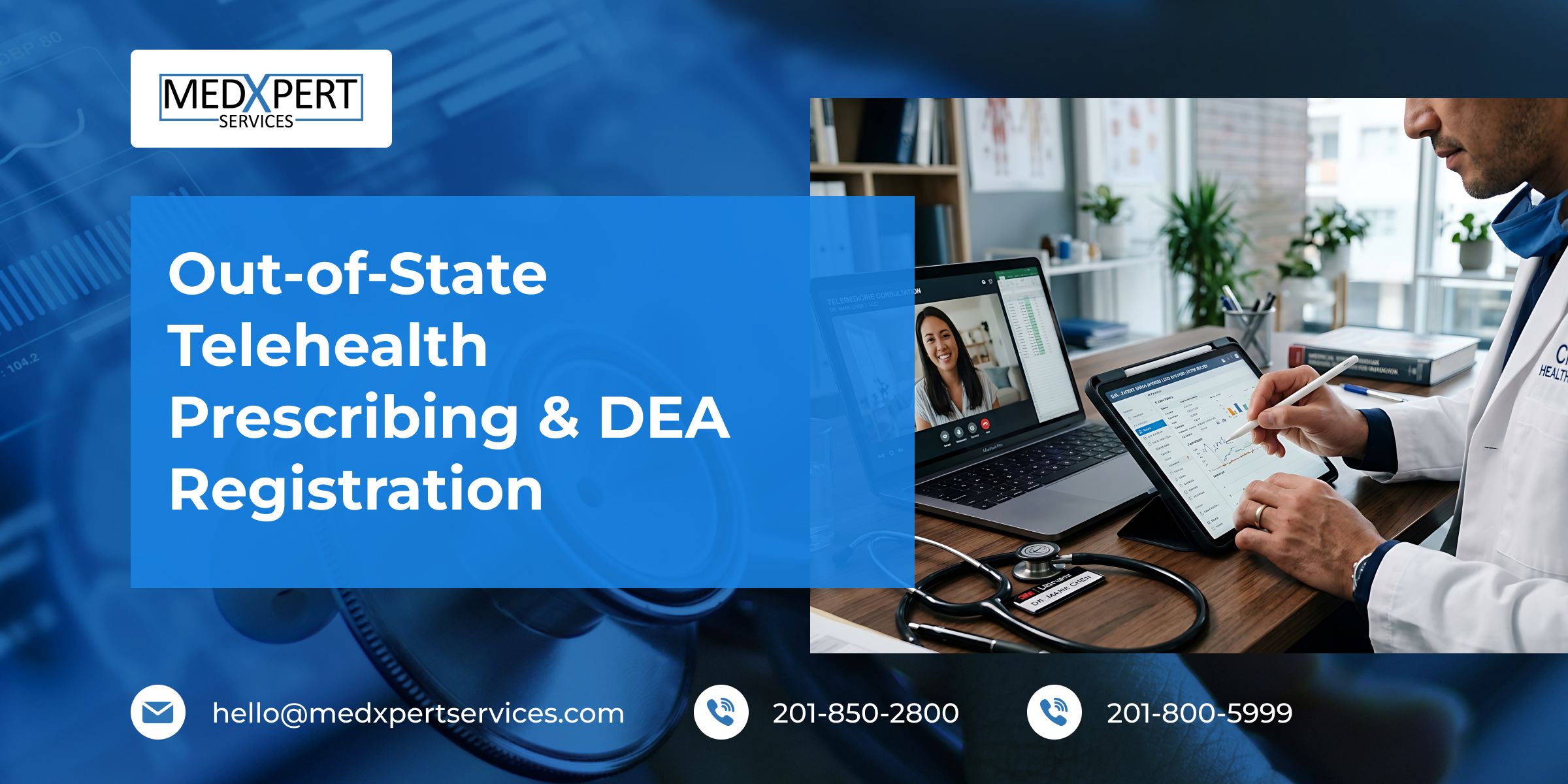 Out-of-State Telehealth Prescribing & DEA Registration